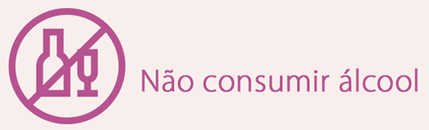 Não consumir álcool